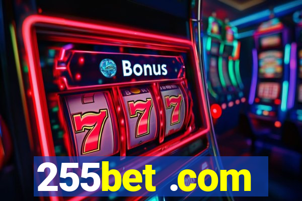 255bet .com